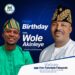 APM Ward 5 Councilorship Candidate Fakolade Fakayode Celebrates Akinyele LG Executive Chairman Wole Akinleye on Birthday