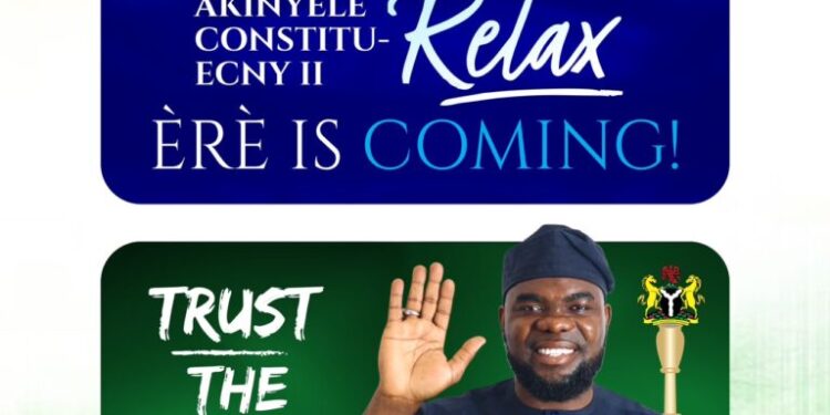 ÈRÈ Is Coming: Akinyele Constituency II Poised for a New Chapter of Progress — Hon. Olalere Solomon Media Team
