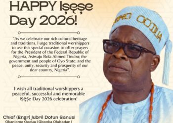 JUBRIL DOTUN SANUSI CELEBRATES TRADITIONAL WORSHIPPERS ON ISESE DAY 2026  Urges prayers for President Tinubu, Oyo State and Nigeria