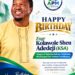 Constituents, Media Practitioners Celebrate APM Candidate, Kolawole Sheu Adedeji, on Birthday