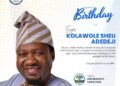 APM Ibarapa Vanguard Celebrates KSA on His Birthday