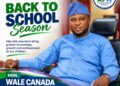 *WALE CANADA WELCOMES PUPILS, STUDENTS BACK TO SCHOOL, REAFFIRMS COMMITMENT TO EDUCATION IN SAKI-EAST/ATISBO*