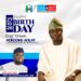 Ere Celebrates ADLAT on Birthday, Hails His Humility, Brilliance and Exemplary Character